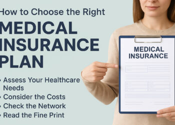 How to Choose the Right Medical Insurance Plan